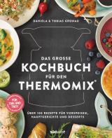 Cover-Bild Das große Kochbuch für den Thermomix®