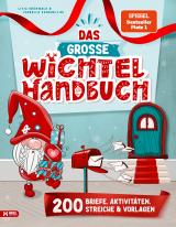 Cover-Bild Das Große Wichtel Handbuch: