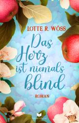 Cover-Bild Das Herz ist niemals blind