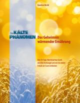 Cover-Bild Das Kältephänomen - Das Geheimnis wärmender Ernährung