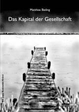 Cover-Bild Das Kapital der Gesellschaft