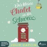 Cover-Bild Das kleine Chalet in der Schweiz
