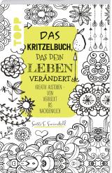 Cover-Bild Das Kritzelbuch, das dein Leben verändert