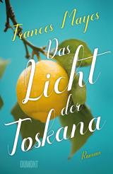 Cover-Bild Das Licht der Toskana