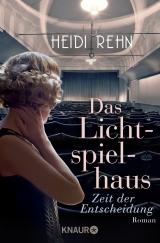 Cover-Bild Das Lichtspielhaus - Zeit der Entscheidung