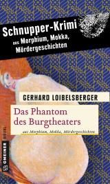 Cover-Bild Das Phantom des Burgtheaters