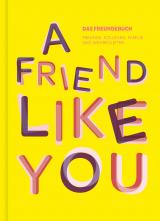 Cover-Bild Das total verrückte Freundebuch für Erwachsene „A Friend Like You“