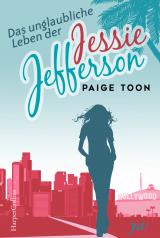 Cover-Bild Das unglaubliche Leben der Jessie Jefferson