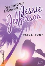 Cover-Bild Das verrückte Leben der Jessie Jefferson