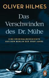 Cover-Bild Das Verschwinden des Dr. Mühe