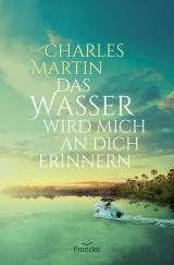 Cover-Bild Das Wasser wird mich an dich erinnern