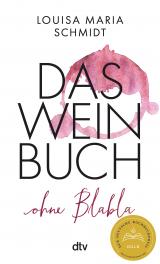 Cover-Bild Das Weinbuch – ohne Blabla