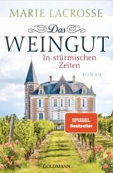 Cover-Bild Das Weingut. In stürmischen Zeiten