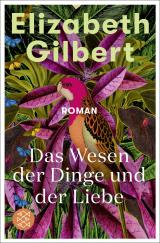 Cover-Bild Das Wesen der Dinge und der Liebe