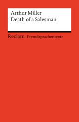 Cover-Bild Death of a Salesman. Certain Private Conversations in Two Acts and a Requiem. Englischer Text mit deutschen Worterklärungen. B2–C1 (GER)