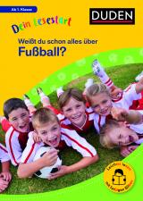 Cover-Bild Dein Lesestart: Weißt du schon alles über Fußball? Ab 1. Klasse