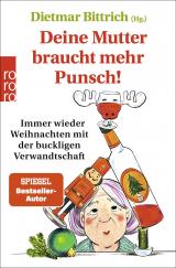 Cover-Bild Deine Mutter braucht mehr Punsch!