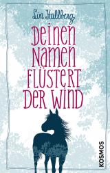 Cover-Bild Deinen Namen flüstert der Wind