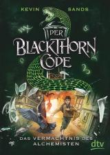 Cover-Bild Der Blackthorn-Code - Das Vermächtnis des Alchemisten