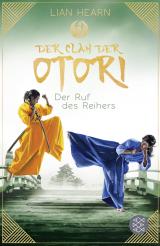 Cover-Bild Der Clan der Otori. Der Ruf des Reihers