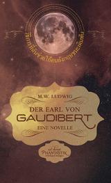 Cover-Bild Der Earl von Gaudibert