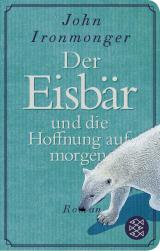 Cover-Bild Der Eisbär und die Hoffnung auf morgen