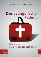 Cover-Bild Der evangelische Patient