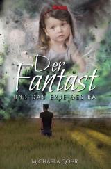 Cover-Bild Der Fantast / Der Fantast und das Erbe des Ra