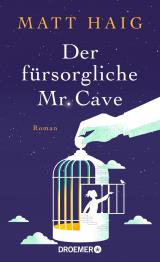 Cover-Bild Der fürsorgliche Mr. Cave