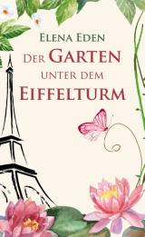 Cover-Bild Der Garten unter dem Eiffelturm