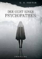 Cover-Bild Der Geist eines Psychopathen