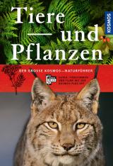 Cover-Bild Der große Kosmos-Naturführer Tiere und Pflanzen