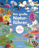 Cover-Bild Der große Naturführer. Pflanzen, Tiere, Wolken und Sternbilder bestimmen. Nach Lebensräumen gegliedert