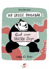 Cover-Bild Der große Panda / Der große Panda lässt einen Drachen fliegen