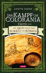 Cover-Bild Der Kampf um Colorania (Band 3)