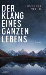 Cover-Bild Der Klang eines ganzen Lebens