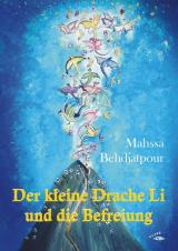 Cover-Bild Der kleine Drache Li und die Befreiung