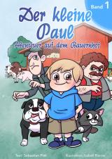 Cover-Bild Der kleine Paul - Abenteuer auf dem Bauernhof