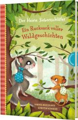 Cover-Bild Der kleine Siebenschläfer: Ein Rucksack voller Waldgeschichten