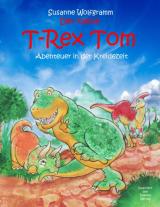 Cover-Bild Der kleine T-Rex Tom