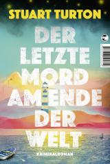 Cover-Bild Der letzte Mord am Ende der Welt