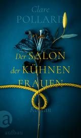 Cover-Bild Der Salon der kühnen Frauen