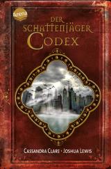 Cover-Bild Der Schattenjäger-Codex
