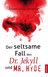 Cover-Bild Der seltsame Fall des Dr. Jekyll und Mr. Hyde