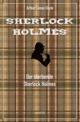 Cover-Bild Der sterbende Sherlock Holmes