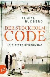 Cover-Bild Der Stockholm-Code – Die erste Begegnung