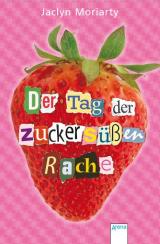 Cover-Bild Der Tag der zuckersüßen Rache