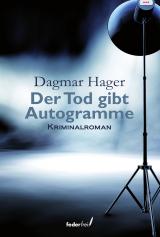 Cover-Bild Der Tod gibt Autogramme