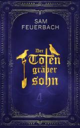 Cover-Bild Der Totengräbersohn: Buch 4