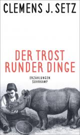 Cover-Bild Der Trost runder Dinge